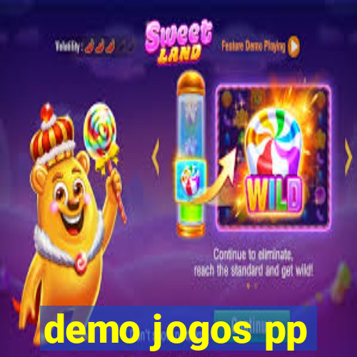 demo jogos pp